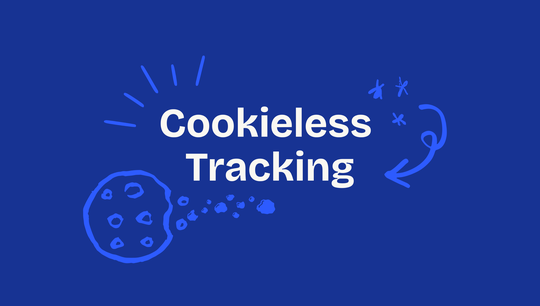 Cookieless Tracking 2026: Wie Unternehmen trotz Datenschutz messbar bleiben